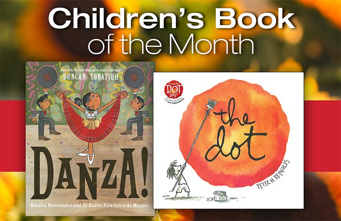 Children’s Book of the Month: The Dot and Danza