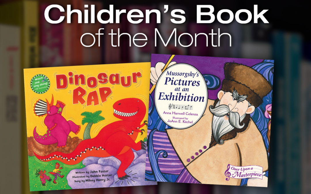 Children’s Books of the Month: Dinosaur Rap and Pictures at an Exhibition