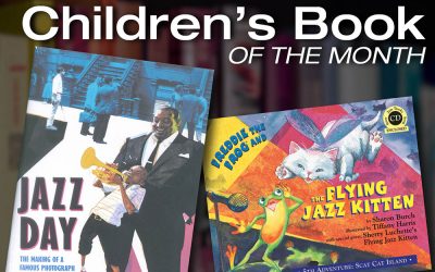 Children’s Book of the Month – Jazz Appreciation Month