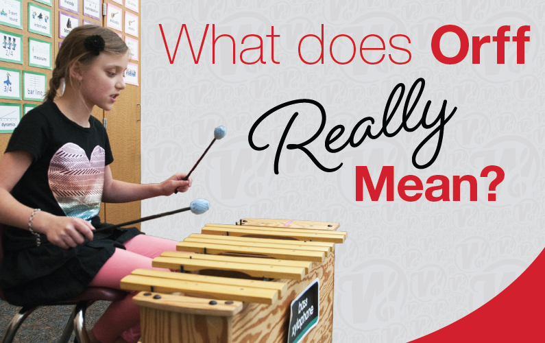 What Does Orff Really Mean?