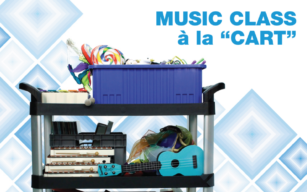 Music Class à la “Cart”