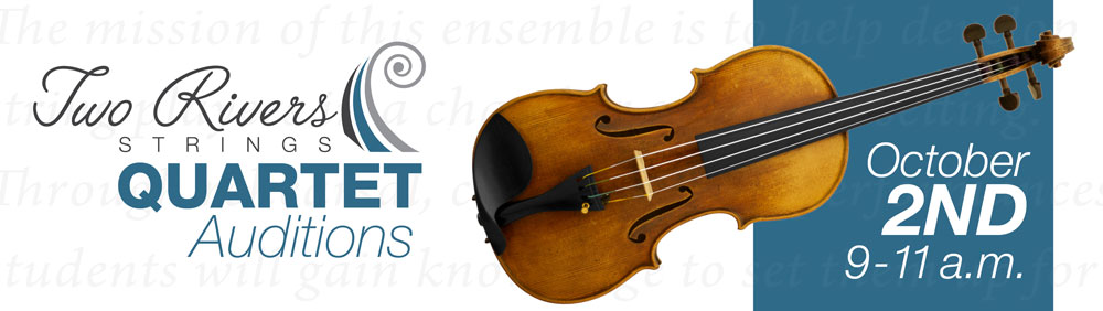 Student String Quartet Auditions
