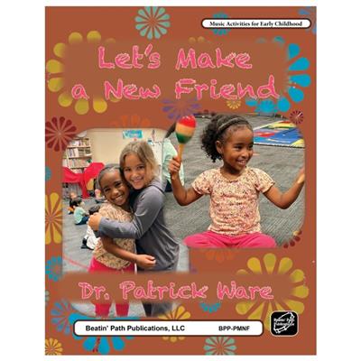 “Let's Make a New Friend” by Patrick Ware book cover