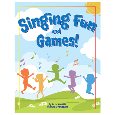 “Singing Fun and Games” by Artie Almeida book cover